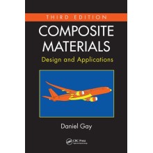 Composite Materials: Design and Applications, Third Edition